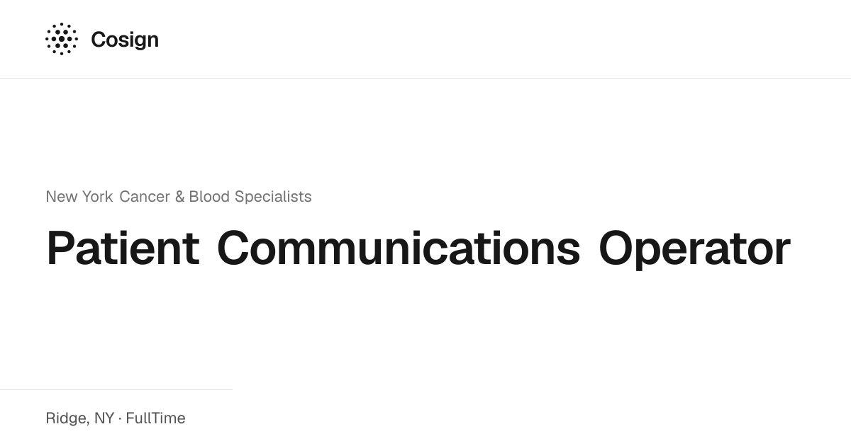 Patient Communications Operator at New York Cancer & Blood Specialists ...